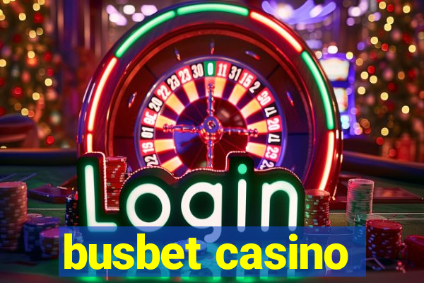 busbet casino